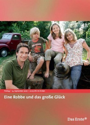 Eine Robbe und das Große Glück (2007) - poster