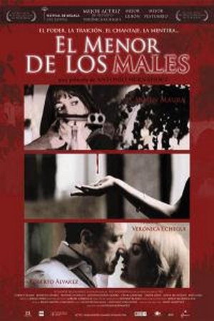 El Menor de los Males (2007) - poster