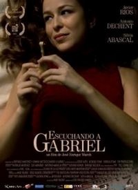 Escuchando a Gabriel (2007) - poster