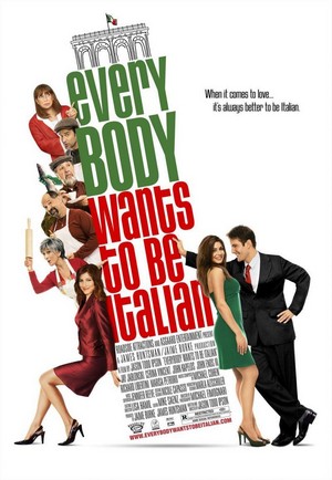 Everybody Wants to Be Italian (2007) - poster