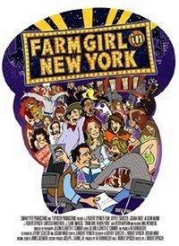 Farm Girl in New York (2007) - poster