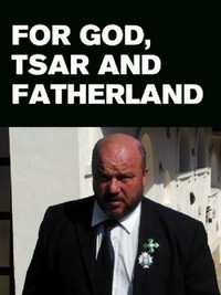 For Faith, Tsar and Fatherland (2007) - poster