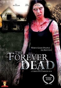 Forever Dead (2007) - poster