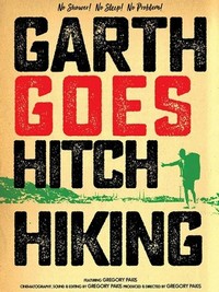 Garth Goes Hitch-Hiking (2007) - poster