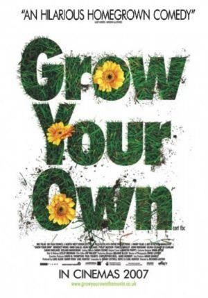 Grow Your Own (2007) - poster