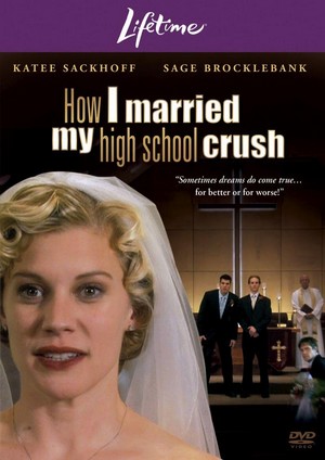 How I Married My High School Crush (2007) - poster