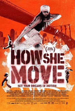 How She Move (2007) - poster