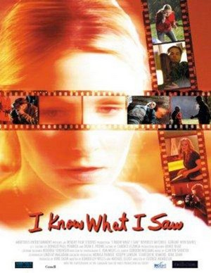 I Know What I Saw (2007) - poster