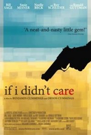 If I Didn't Care (2007) - poster