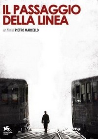 Il Passaggio della Linea (2007) - poster