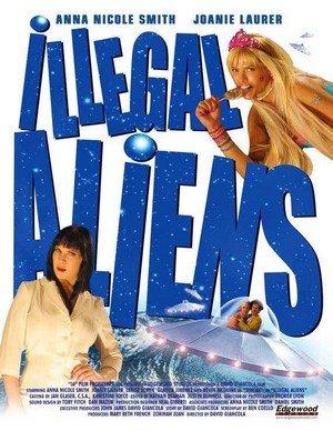 Illegal Aliens (2007) - poster