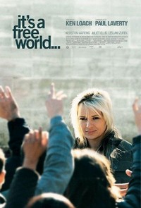 It's a Free World... (2007) - poster