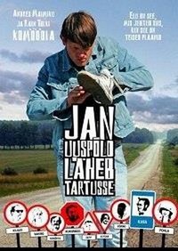 Jan Uuspõld Läheb Tartusse (2007) - poster