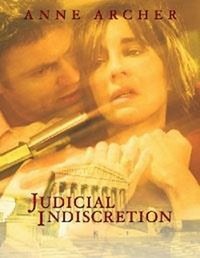 Judicial Indiscretion (2007) - poster