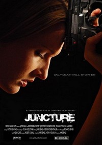 Juncture (2007) - poster