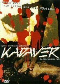 Kadaver (2007) - poster