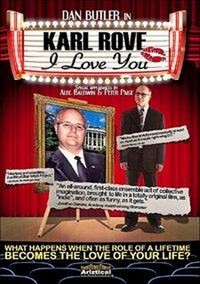 Karl Rove, I Love You (2007) - poster