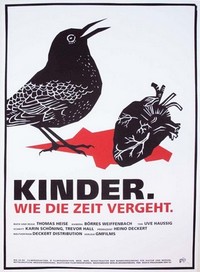 Kinder. Wie die Zeit Vergeht. (2007) - poster