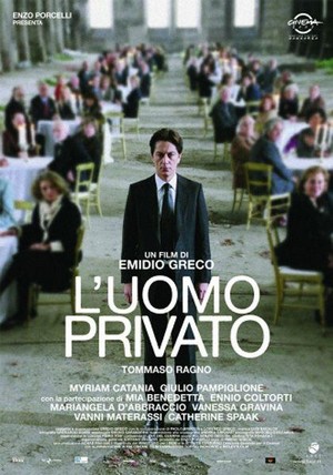 L'Uomo Privato (2007) - poster