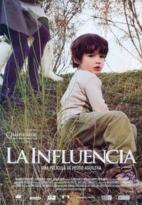 La Influencia (2007) - poster