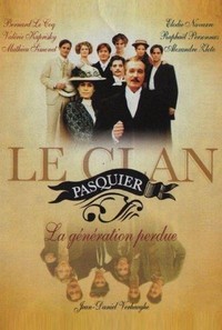 Le Clan Pasquier (2007) - poster