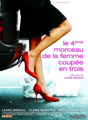 Le Quatrième Morceau de la Femme Coupée en Trois (2007) - poster
