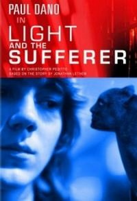 Light and the Sufferer (2007) - poster