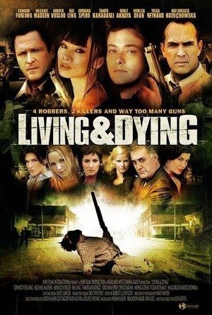 Living & Dying (2007) - poster
