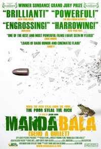 Manda Bala (Send a Bullet) (2007) - poster