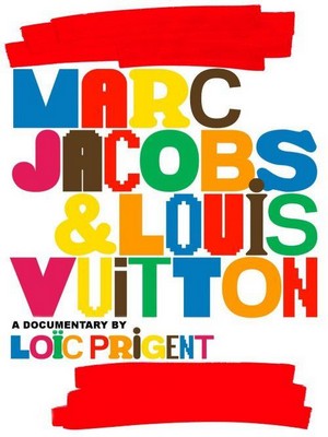 Marc Jacobs & Louis Vuitton (2007) - poster