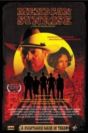 Mexican Sunrise (2007) - poster