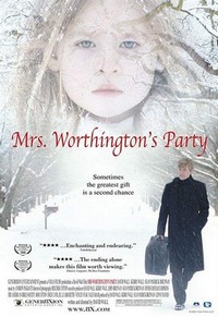 Mrs. Worthington's Party (2007) - poster