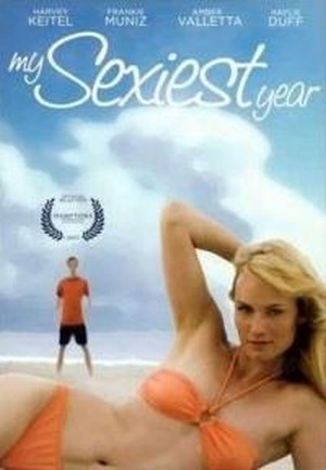 My Sexiest Year (2007) - poster