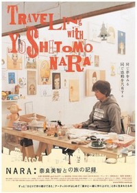 Nara: Nara Yoshitomo to no Tabi no Kiroku (2007) - poster