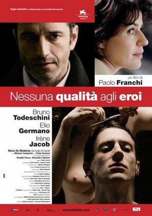Nessuna Qualità agli Eroi (2007) - poster