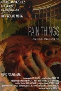 Pain Things (2007) - poster