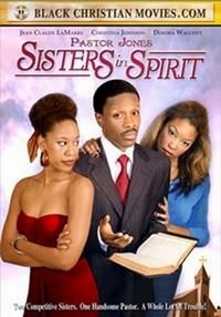 Pastor Jones 3: Sisters in Spirit (2007) - poster