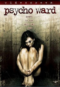 Psycho Ward (2007) - poster