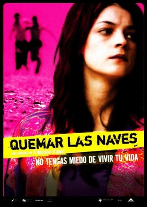 Quemar las Naves (2007) - poster