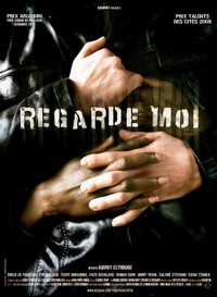 Regarde-Moi (2007) - poster