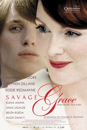 Savage Grace (2007) - poster