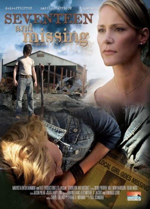 Seventeen and Missing (2007) - poster