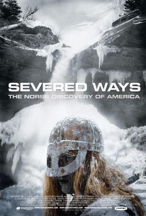 Severed Ways: The Norse Discovery of America (2007) - poster