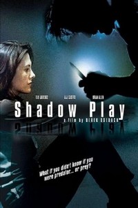 Shadowplay (2007) - poster