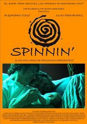 Spinnin' (2007) - poster