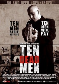 Ten Dead Men (2007) - poster