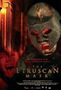 The Etruscan Mask (2007) - poster