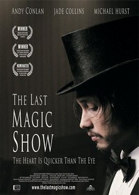 The Last Magic Show (2007) - poster