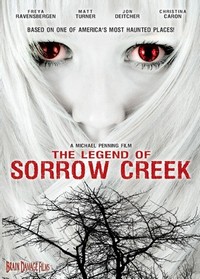 The Legend of Sorrow Creek (2007) - poster