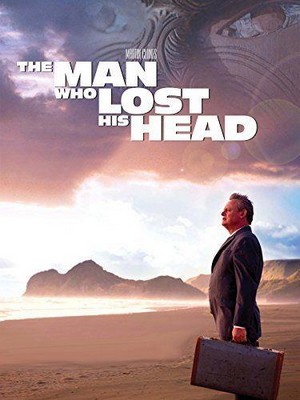 The Man Who Lost His Head (2007) - poster